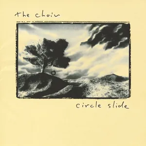The Choir — Circle Slide cover