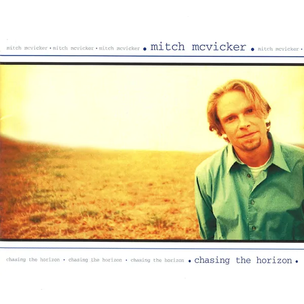 Mitch McVicker — Chasing the Horizon cover