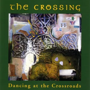 The Crossing — Dancing at the Crossroads cover