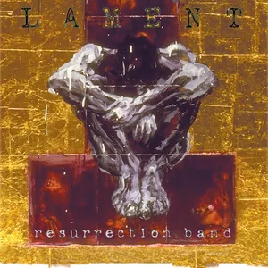 Resurrection Band — Lament cover