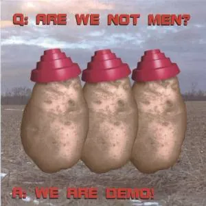 Various Artists — Q: Are We Not Men? A: We Are Demo! cover