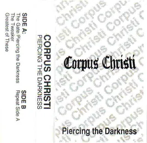 Corpus Christi — Piercing the Darkness cover