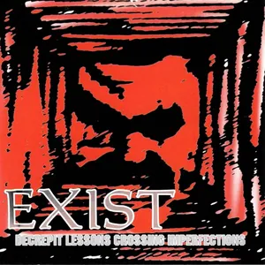 Exist — Decrepit Lessons Crossing Imperfections cover