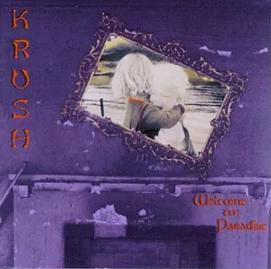 Krush — Welcome to Paradise cover