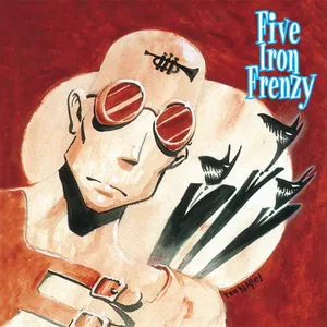 Five Iron Frenzy — Our Newest Album Ever! cover