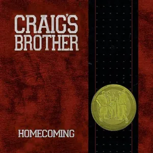 Craig's Brother — Homecoming cover