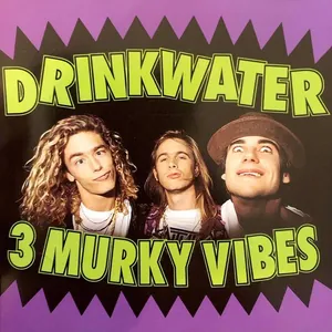 Drinkwater — 3 Murky Vibes cover
