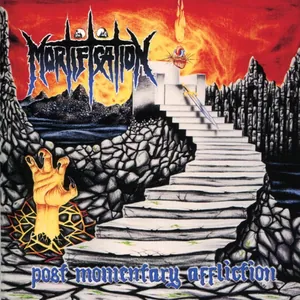 Mortification — Post Momentary Affliction cover