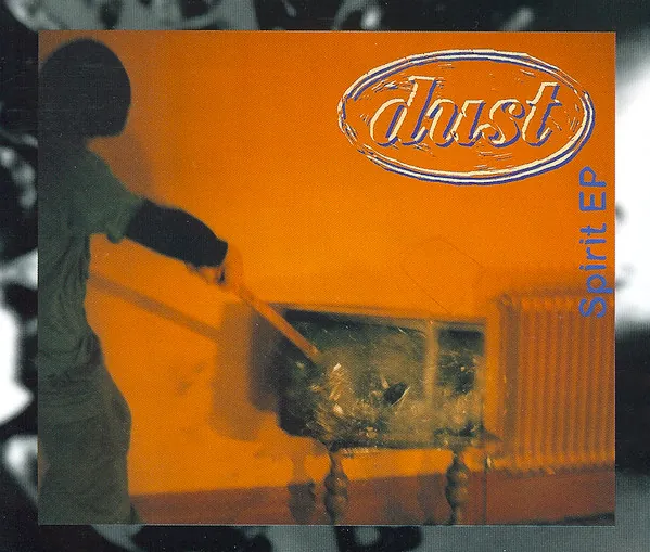Dust — Spirit EP cover