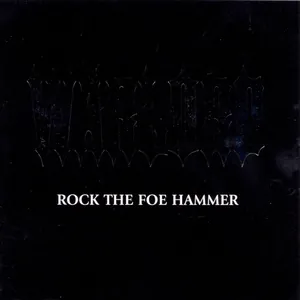 Warlord — Rock the Foe Hammer cover
