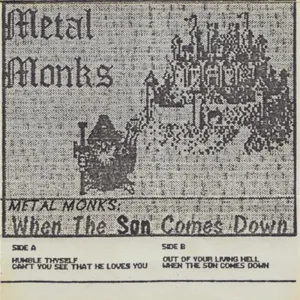 The Metal Monks — When the Son Comes Down cover