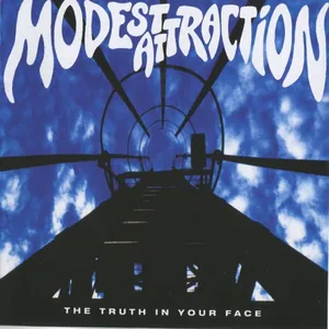Modest Attraction — The Truth In Your Face cover
