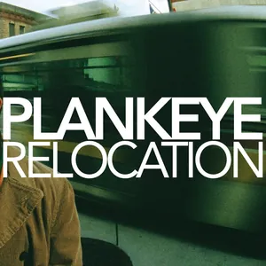 Plankeye — Relocation cover
