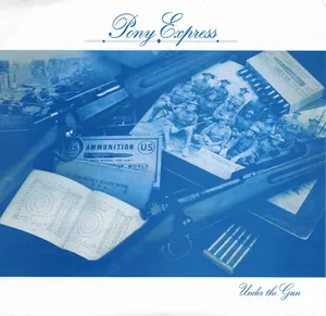 Pony Express — Under the Gun cover