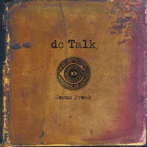 dc Talk — Jesus Freak cover