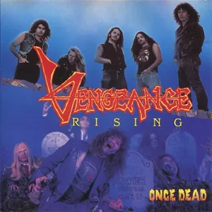 Vengeance Rising — Once Dead cover