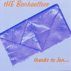 The Bonhoeffers — Thanks to Jen cover