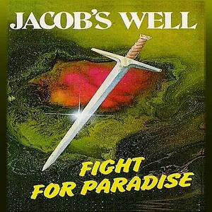 Jacob's Well — Fight for Paradise cover