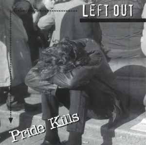 Left Out — Pride Kills cover