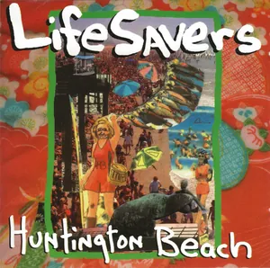 Lifesavers — Huntington Beach cover