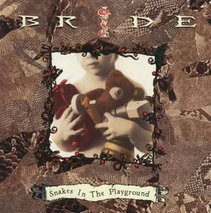 Bride — Snakes in the Playground cover