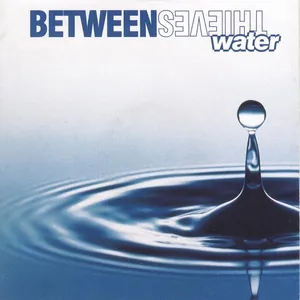 Between Thieves — Water cover