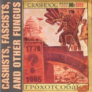 Crashdog — Cashists, Fascists, and Other Fungus cover