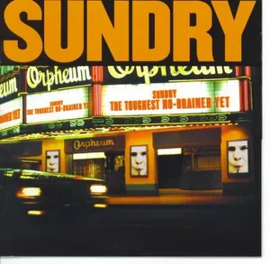 Sundry — The Toughest No-Brainer Yet cover