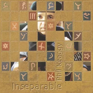 Phil Keaggy — Inseparable cover