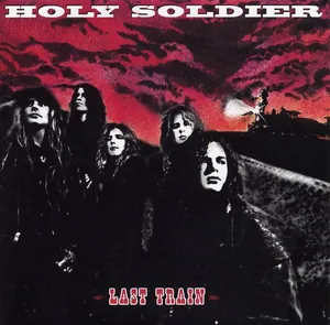Holy Soldier — Last Train cover