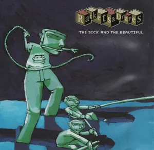 Rackets & Drapes — The Sick and the Beautiful cover