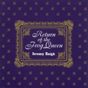 Jeremy Enigk — Return of the Frog Queen cover