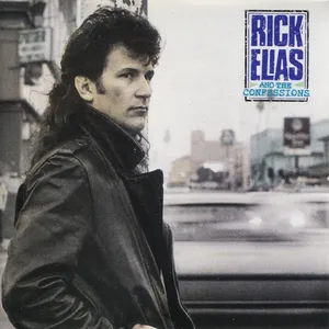 Rick Elias and the Confessions — Rick Elias and the Confessions cover
