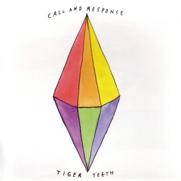 Call and Response — Tiger Teeth cover
