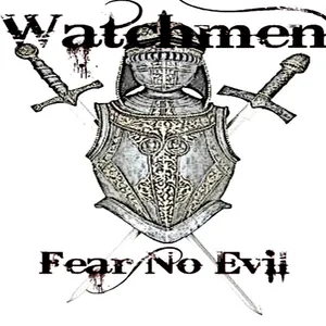The Watchmen — Fear No Evil cover