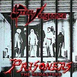 Steel Vengeance — Prisoners cover