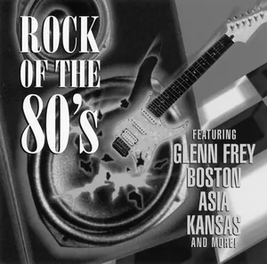 Various Artists — Rock of the 80's cover