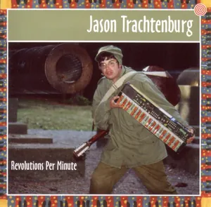 Jason Trachtenburg — Revolutions Per Minute cover