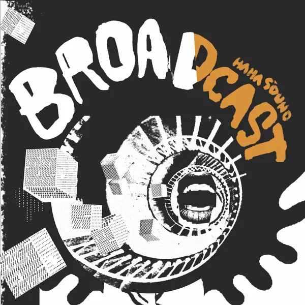 Broadcast — Haha Sound cover
