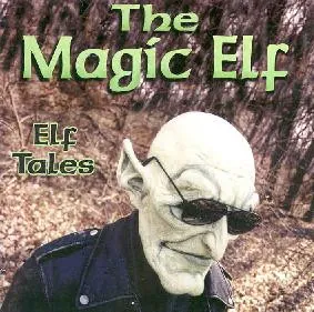 The Magic Elf — Elf Tales cover