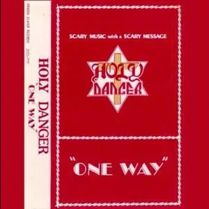 Holy Danger — One Way cover