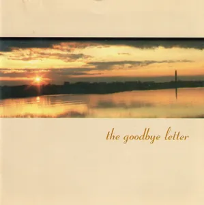 The Goodbye Letter — The Goodbye Letter cover