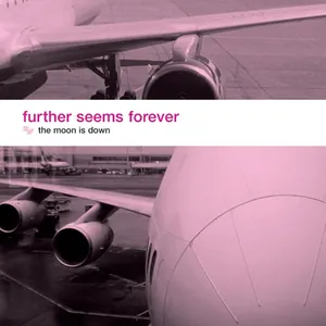 Further Seems Forever — The Moon Is Down cover
