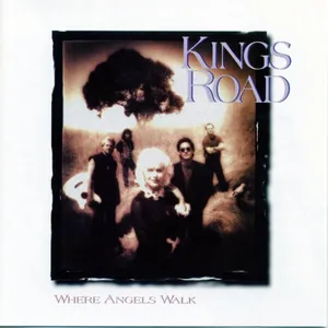 King's Road — Where Angels Walk cover