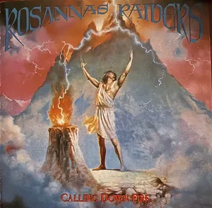 Rosanna's Raiders — Calling Down Fire cover