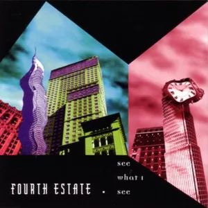 Fourth Estate — See What I See cover