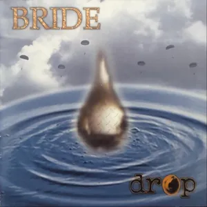 Bride — Drop cover