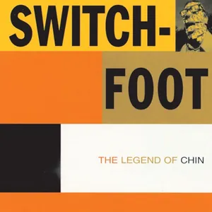 Switchfoot — The Legend of Chin cover