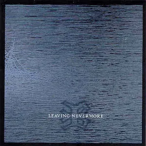 Betrayal — Leaving Nevermore cover