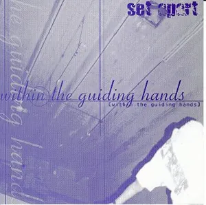 Set Apart — Within The Guiding Hands cover
